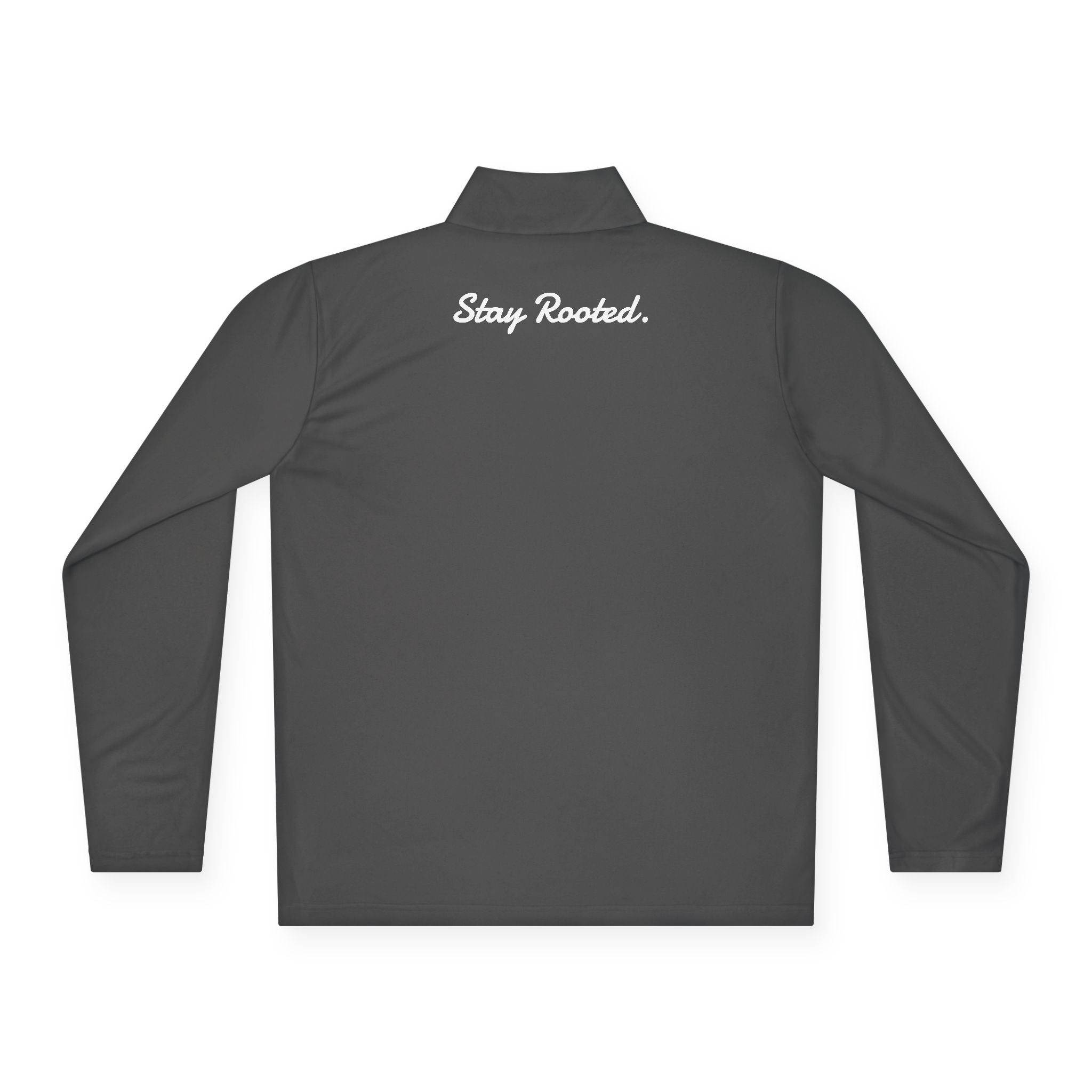 Quarter-Zip Pullover — Small Tree Chest Logo & “Stay Rooted.” Back Script