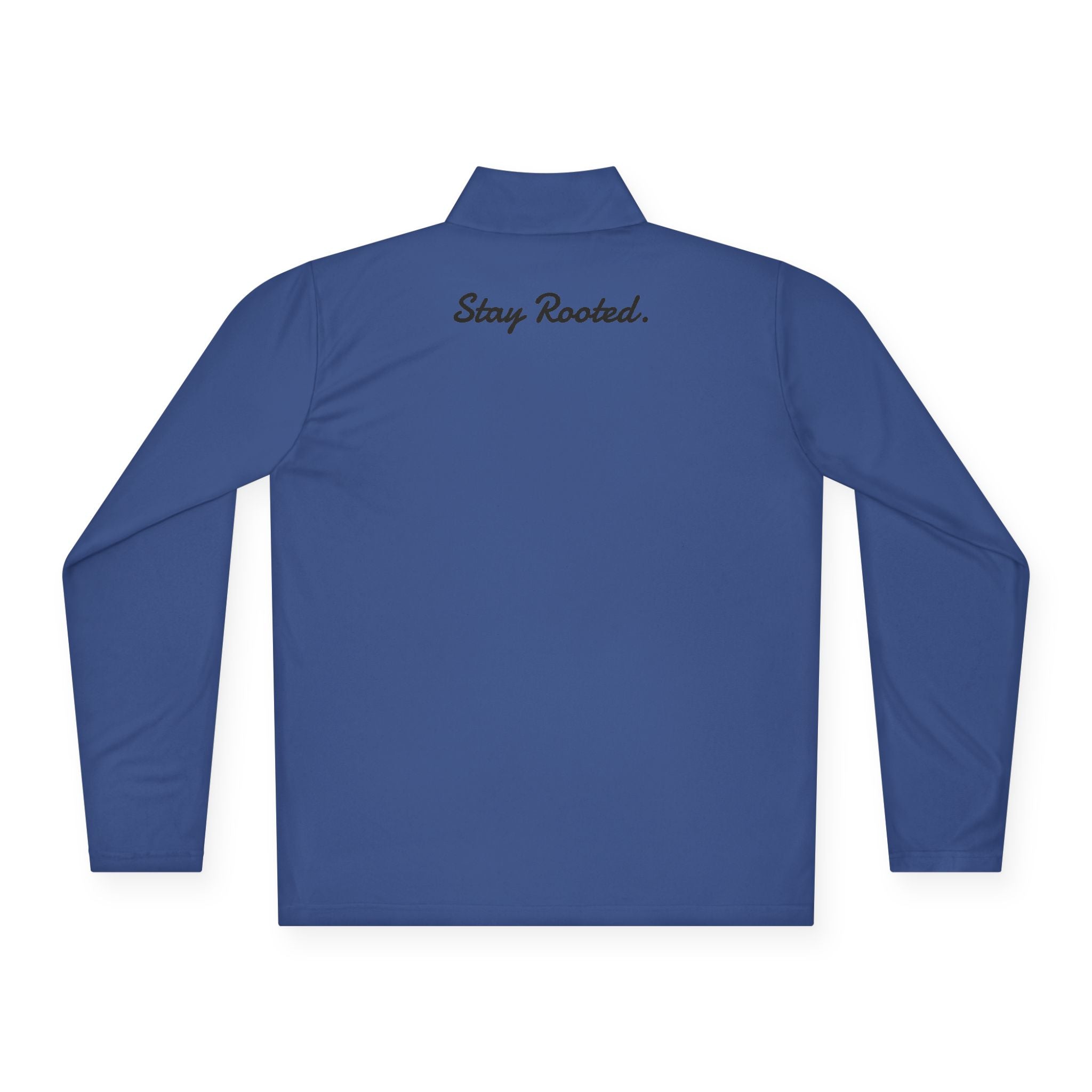 Quarter-Zip Pullover — Small Tree Chest Logo & “Stay Rooted.” Back Script
