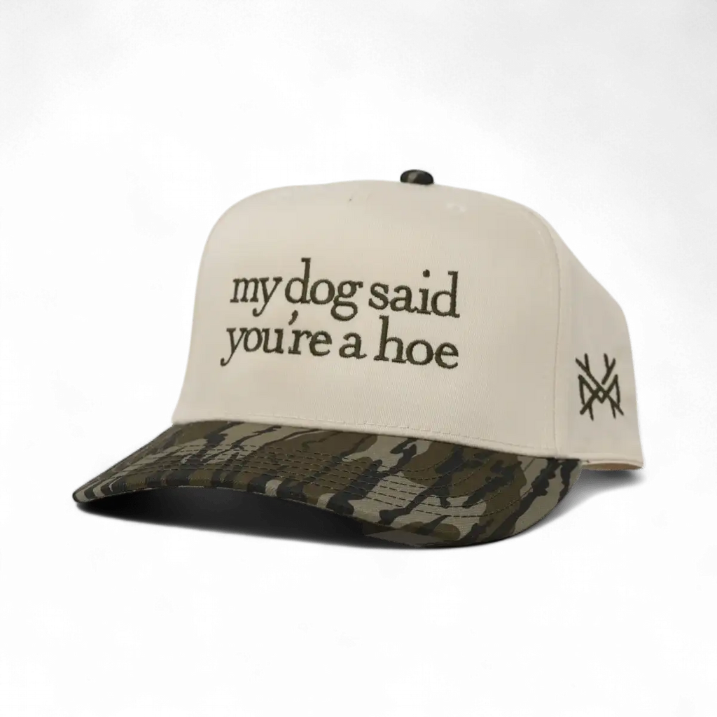 My Dog Said You're a Hoe