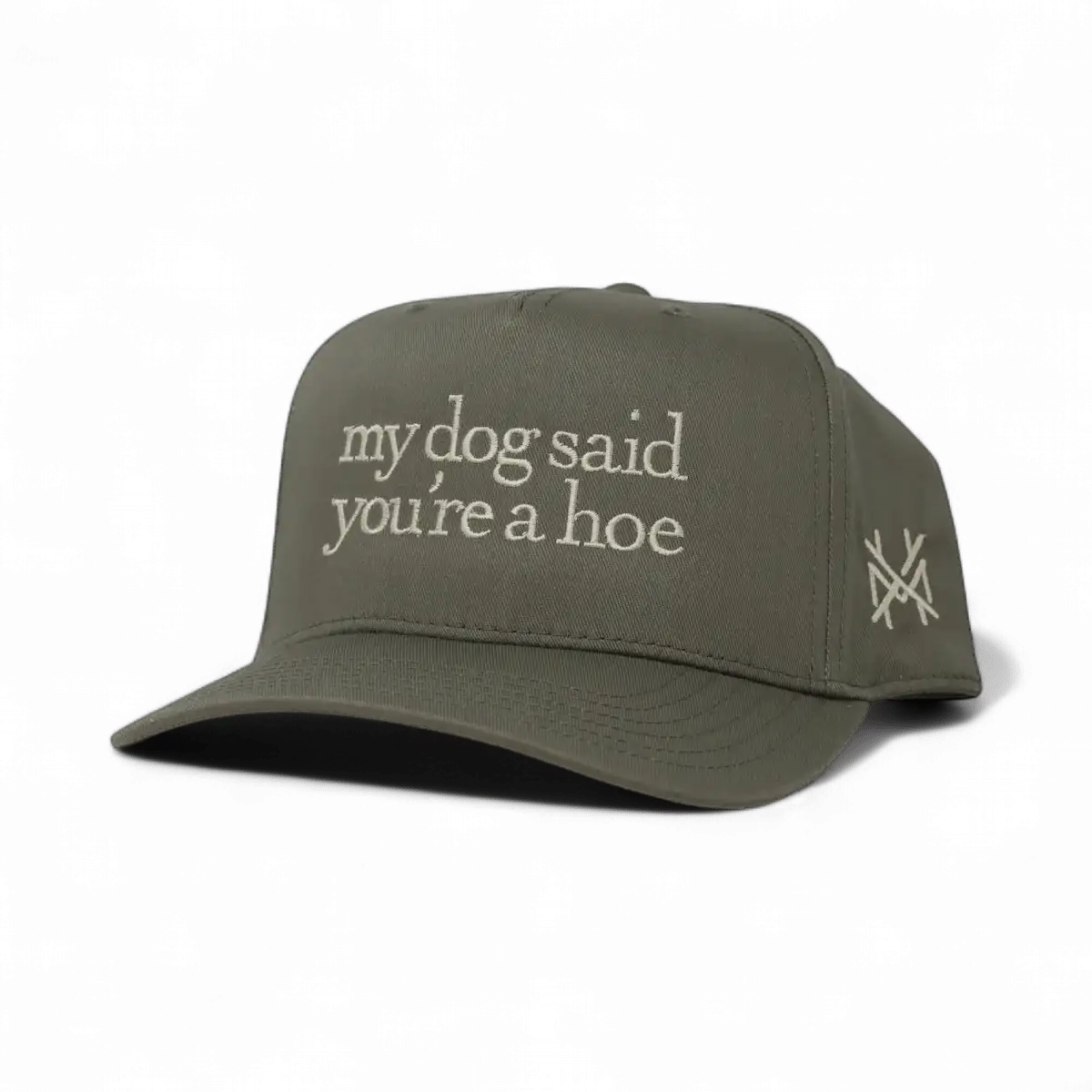 My Dog Said You're a Hoe